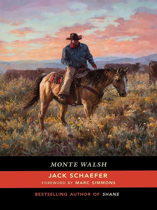 Title details for Monte Walsh by Jack Schaefer - Available